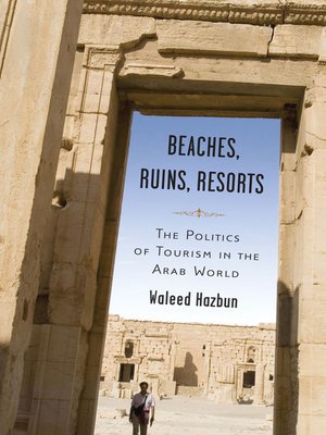 cover image of Beaches, Ruins, Resorts